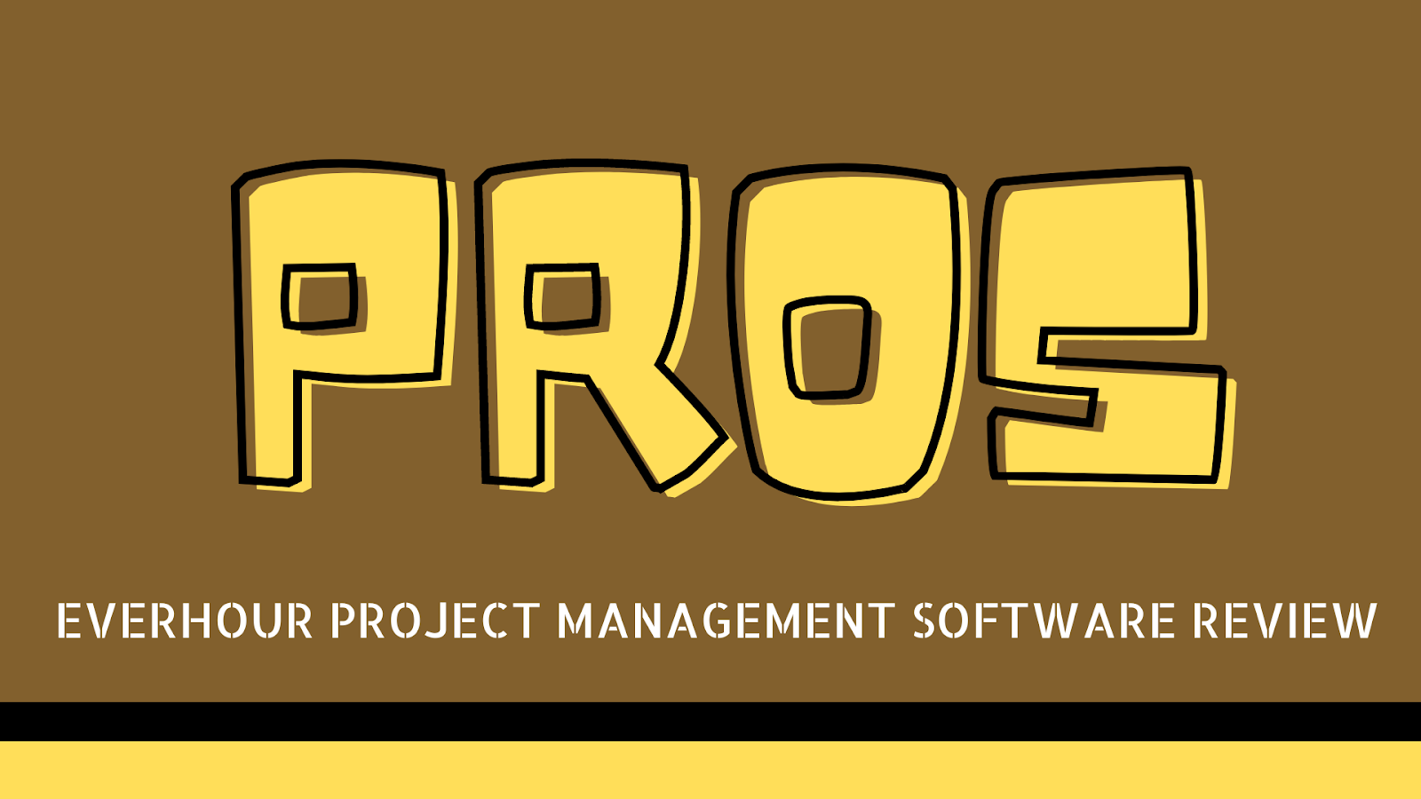 The Pros Of Everhour Project Management Software