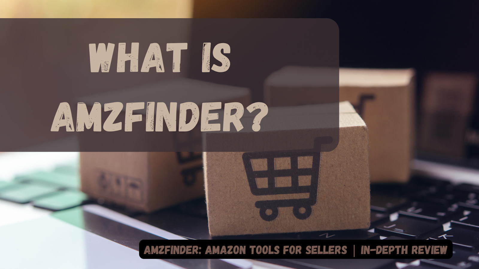 What Is AMZFinder?