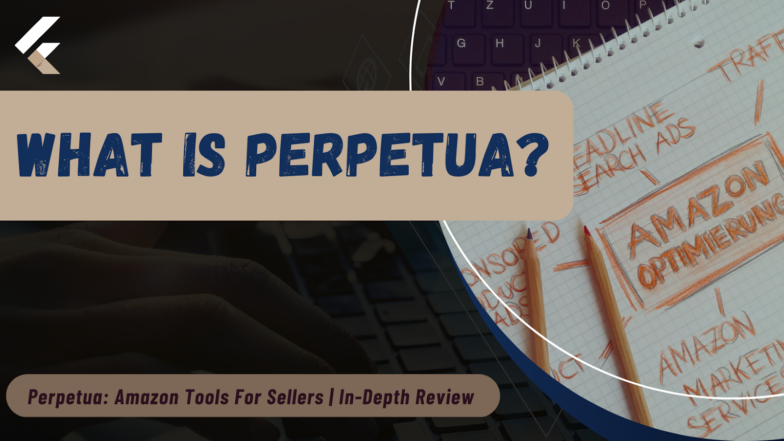 What Is Perpetua?