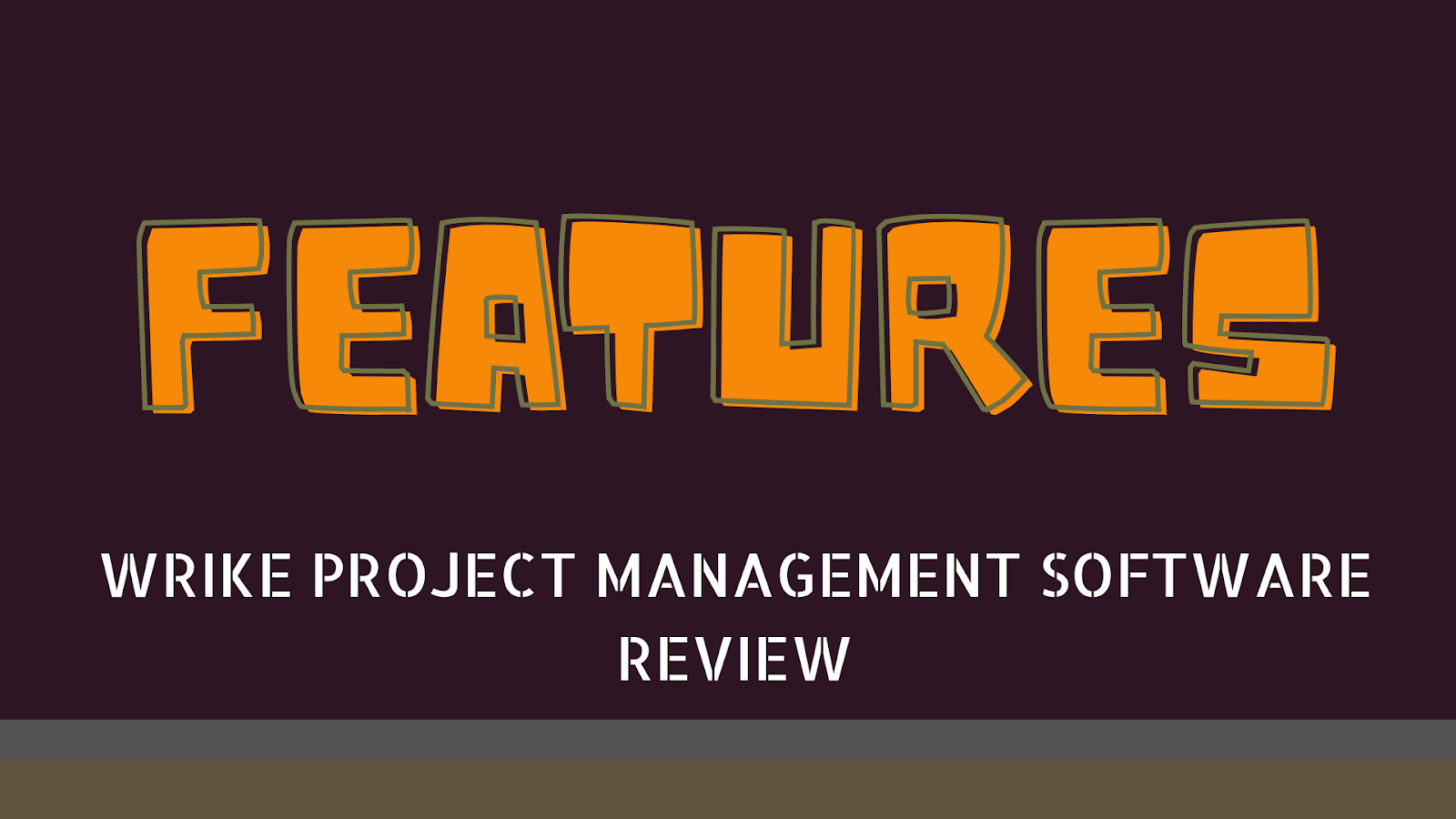 Wrike Project Management Software Features