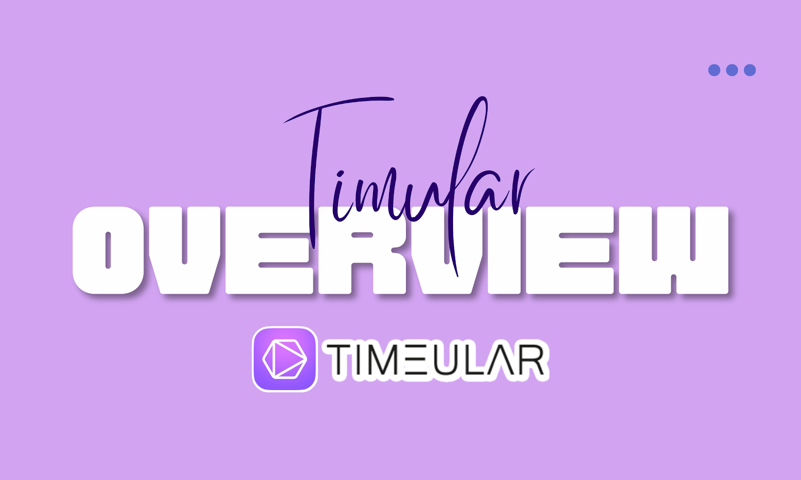 Timeular Overview