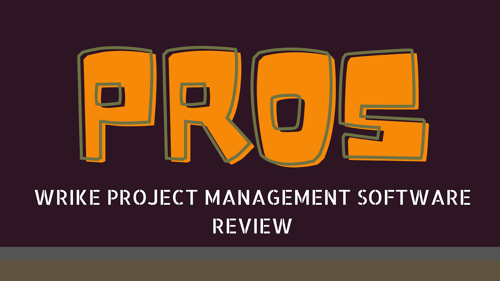 Pros Of Wrike Project Management Softwar