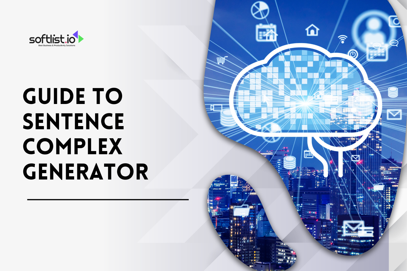 Guide to Complex Sentence Generator