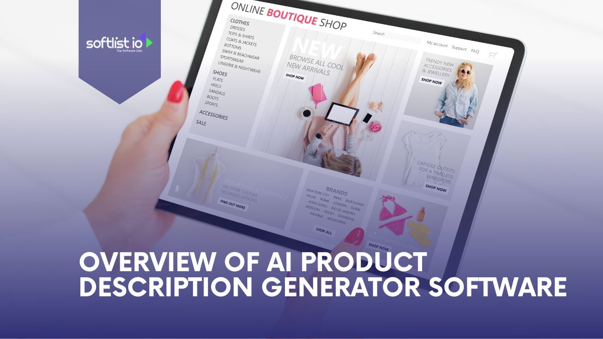 Overview of AI Product Description Generator Software