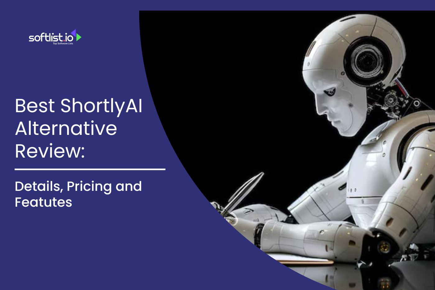 Best ShortlyAI Alternative Review: Details, Pricing, And Features