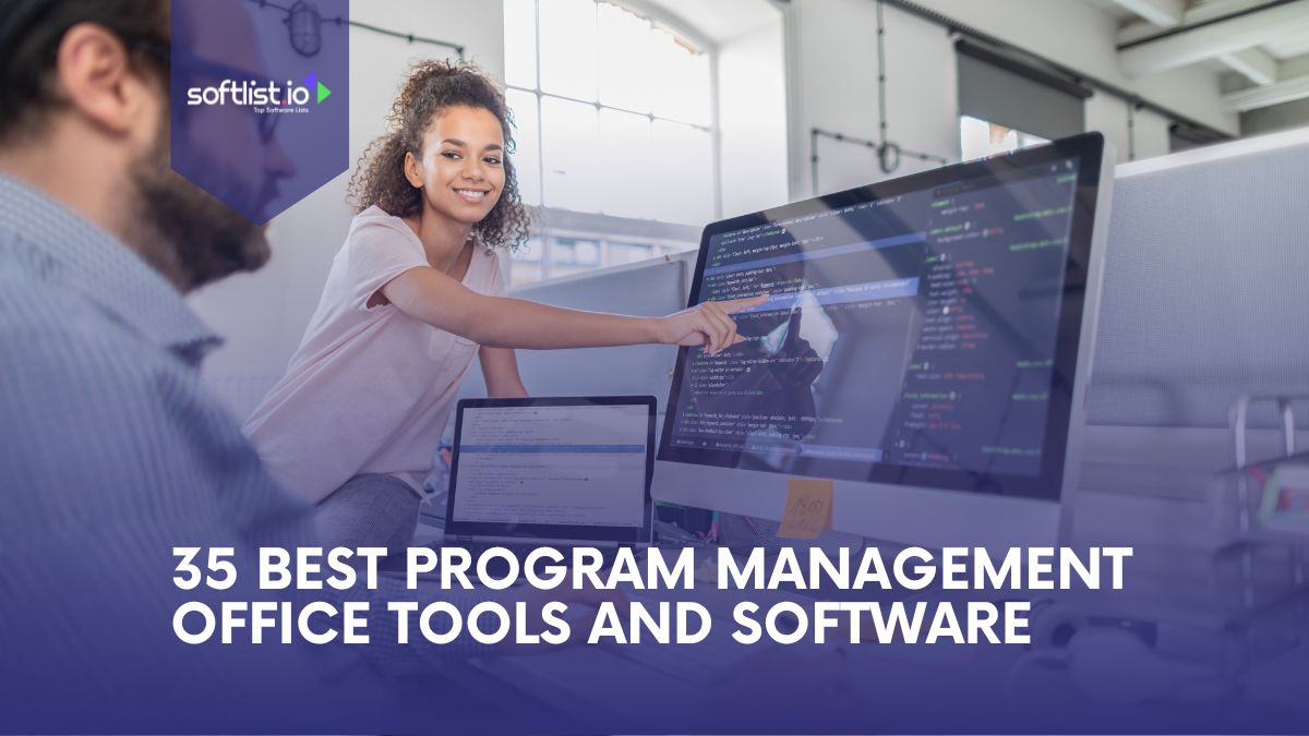 35 Best Program Management Office Tools and Software 