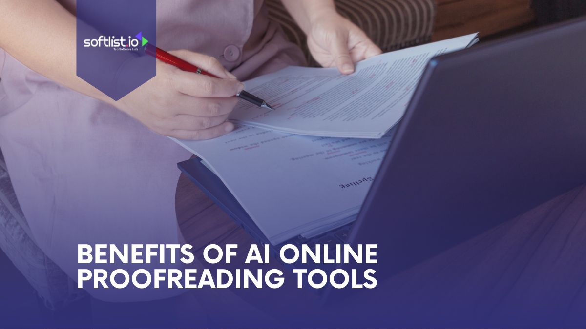 Benefits of AI Online Proofreading Tools