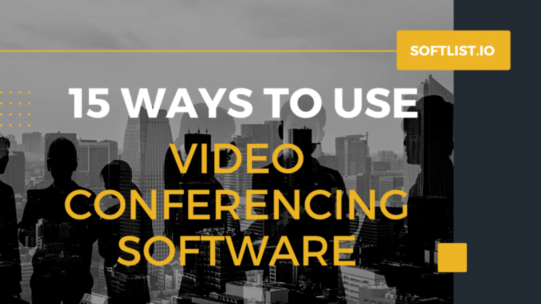 15 Ways To Use Video Conferencing Software