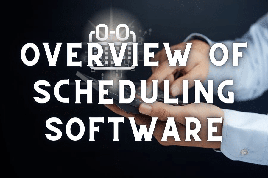 scheduling software