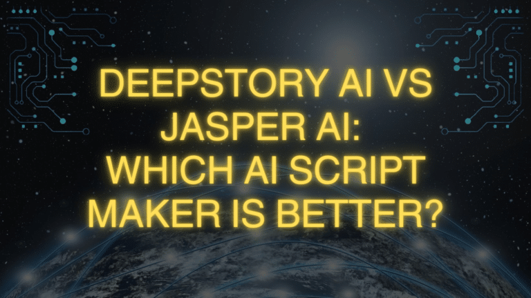 Deepstory AI VS Jasper AI: Which AI Script Maker Is Better?