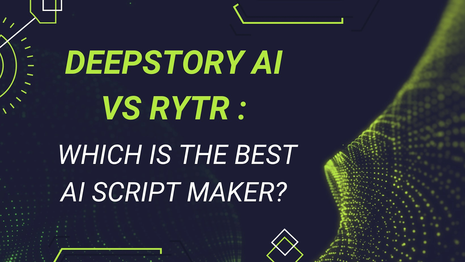 Deepstory AI VS RYTR Which Is The Best AI Script Maker deepstory-ai-vs-rytr-which-is-the-best-ai-script-maker