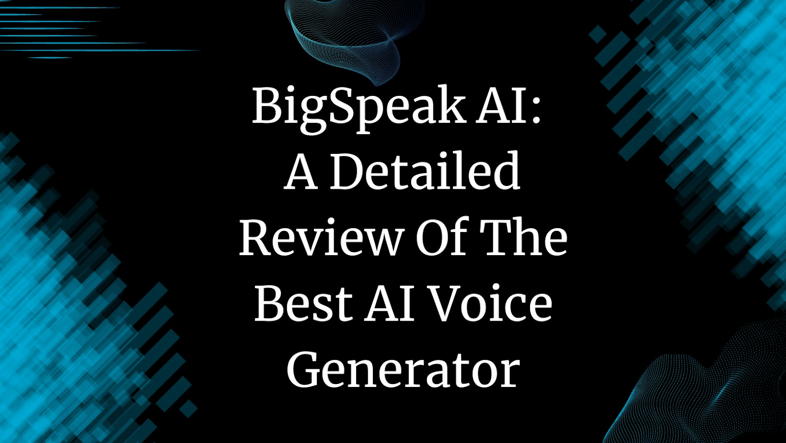 Bigspeak AI a full review