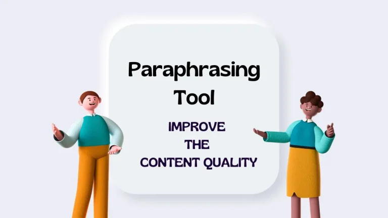 How to Use a Paraphrasing Tool to Improve the Content Quality?