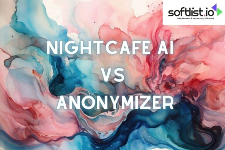 NightCafe AI VS Anonymizer: A Comprehensive Comparison