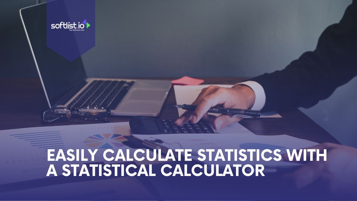 Easily Calculate Statistics with a Statistics Calculations tool