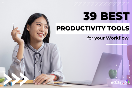 Discover 39 Best Productivity Tools For Your Workflow Discover 39 Best Productivity Tools For Your Workflow