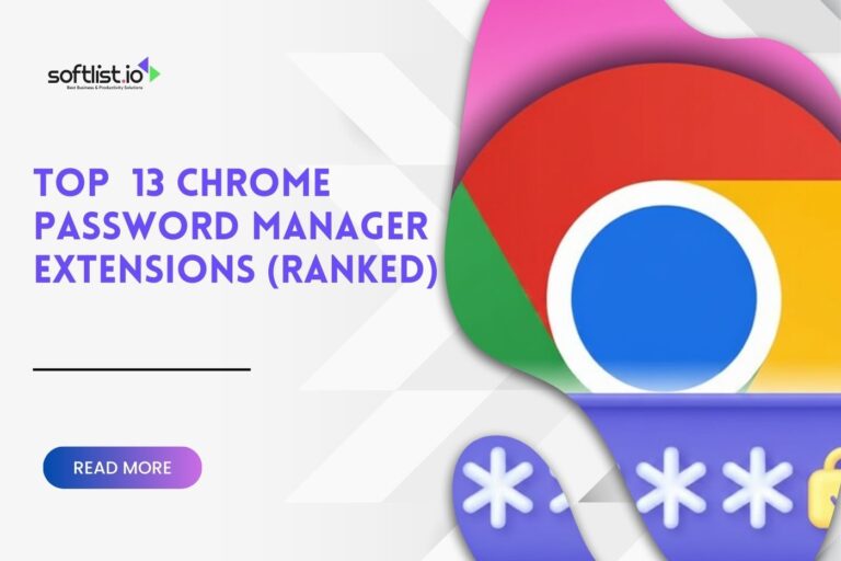 Top 13 Chrome Password Manager Extensions (Ranked 2025)