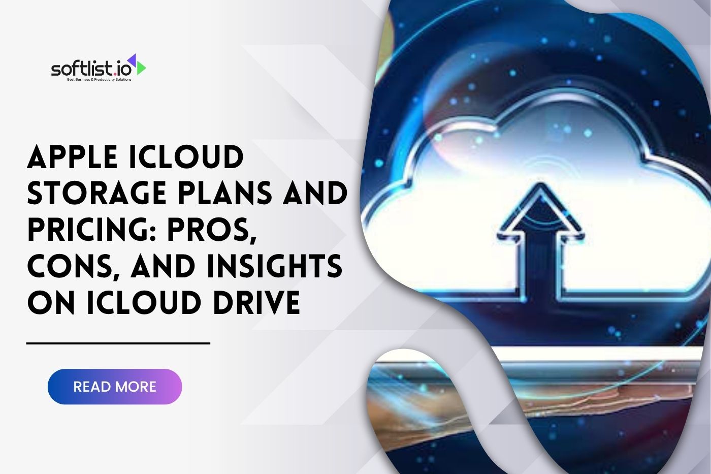 Apple iCloud Storage Plans and Pricing: Pros, Cons, and Insights on iCloud Drive