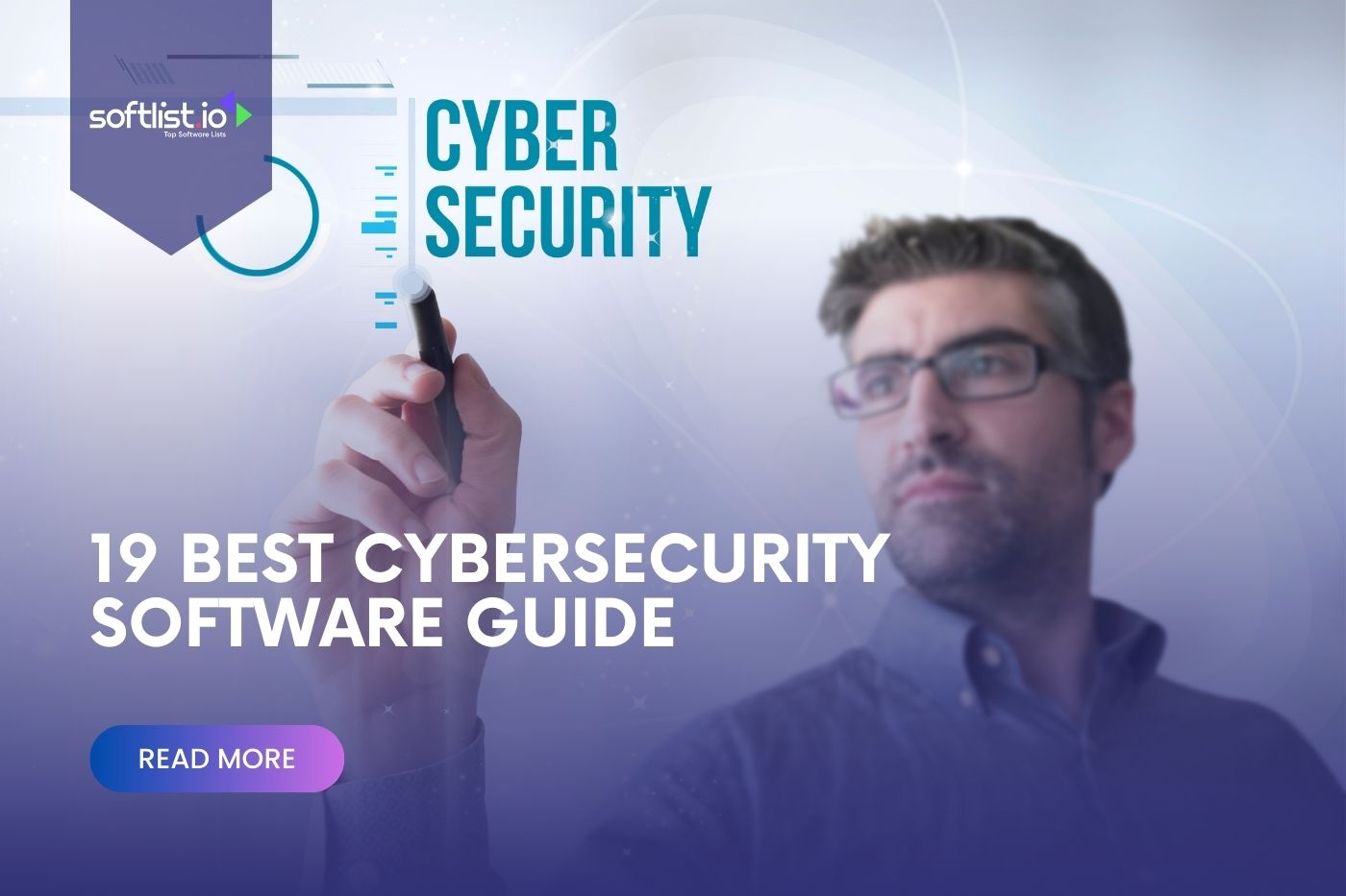 19 Best Cybersecurity Software Guide