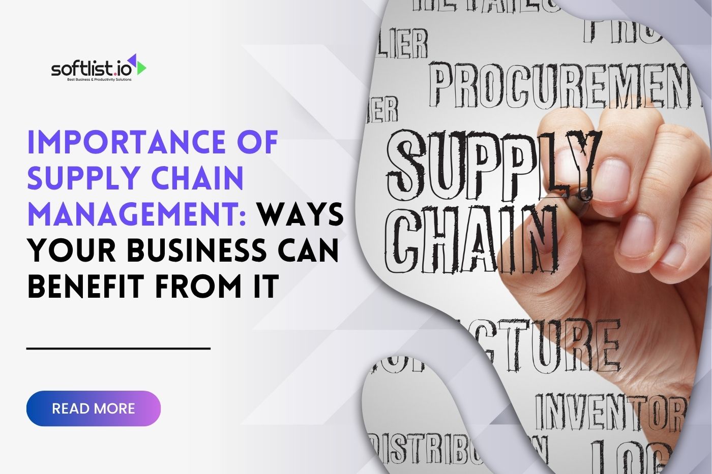 Importance of Supply Chain Management Ways Your Business Can Benefit From It