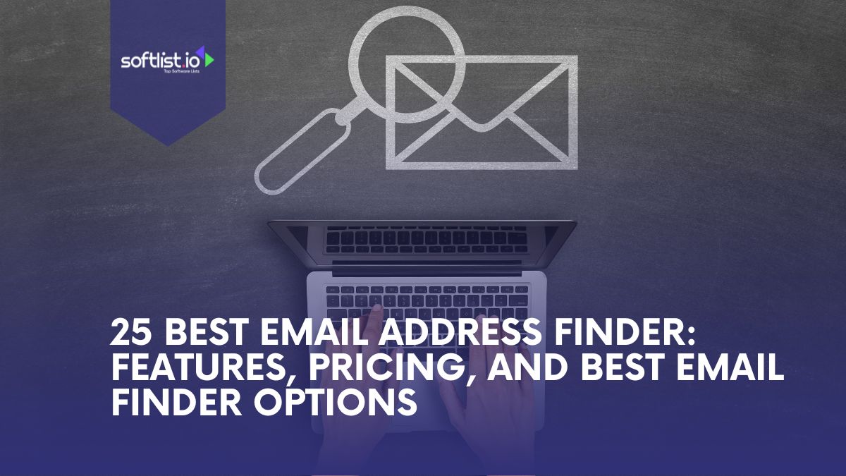 25 Best Email Address Finder Features, Pricing, and Best Email Finder Options