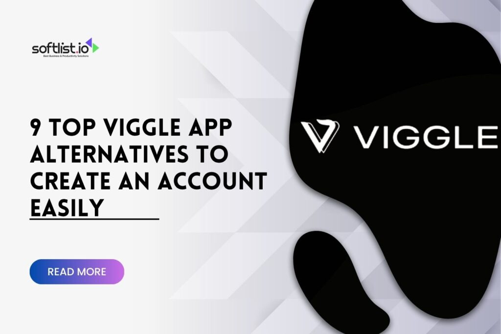 9 Top Viggle App Alternatives To Create An Account Easily