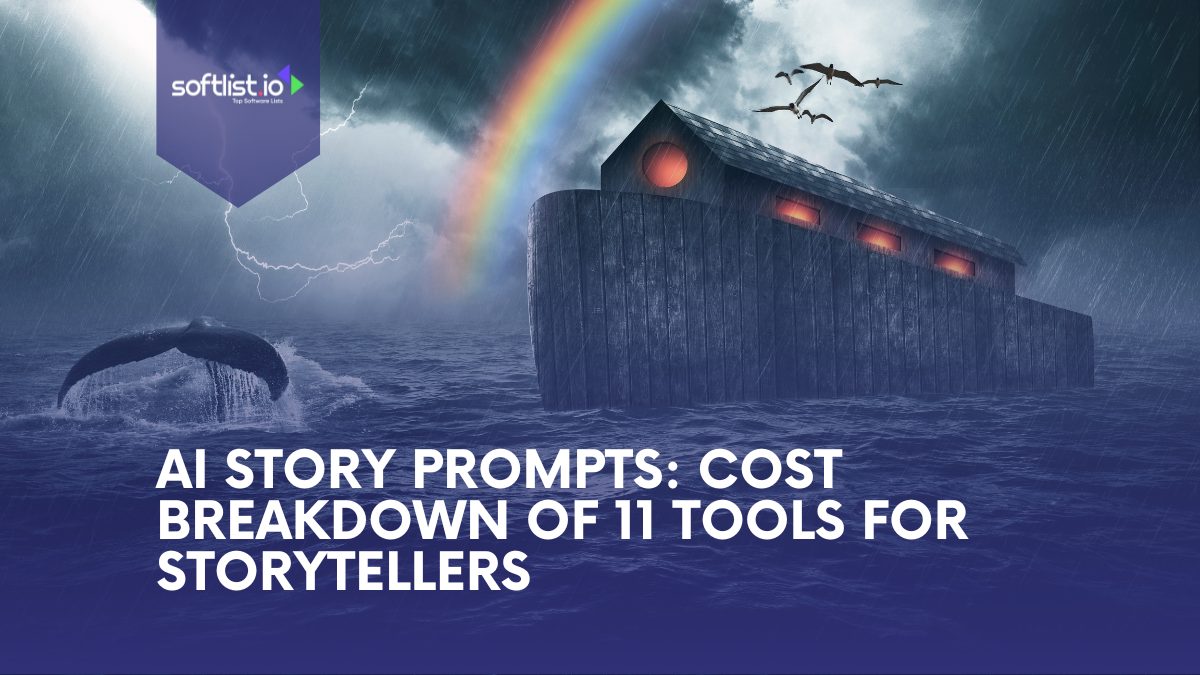 AI Story Prompts Cost Breakdown of 11 Tools for Storytellers