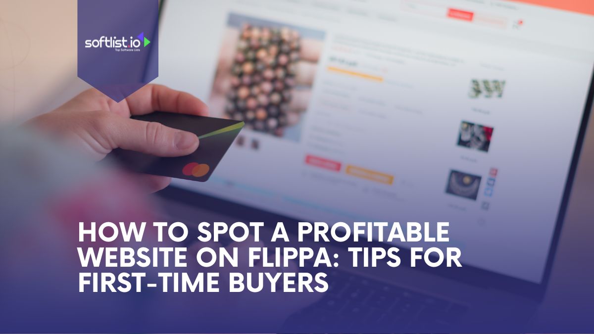 How to Spot a Profitable Website on Flippa Tips for First-Time Buyers