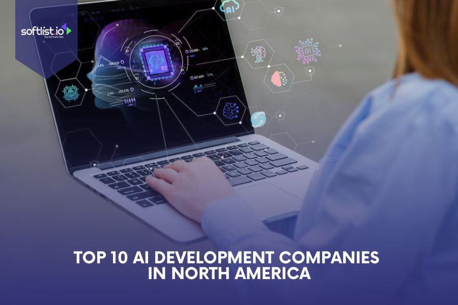 Top 10 AI Development Companies in North America