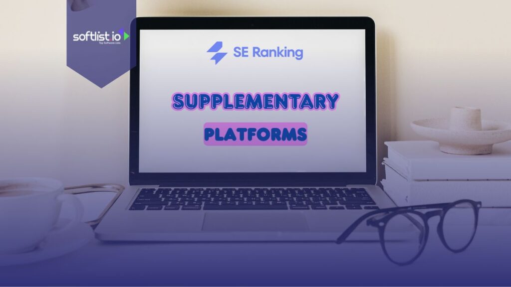 SE Ranking logo and Supplementary Tools in a laptop screen.