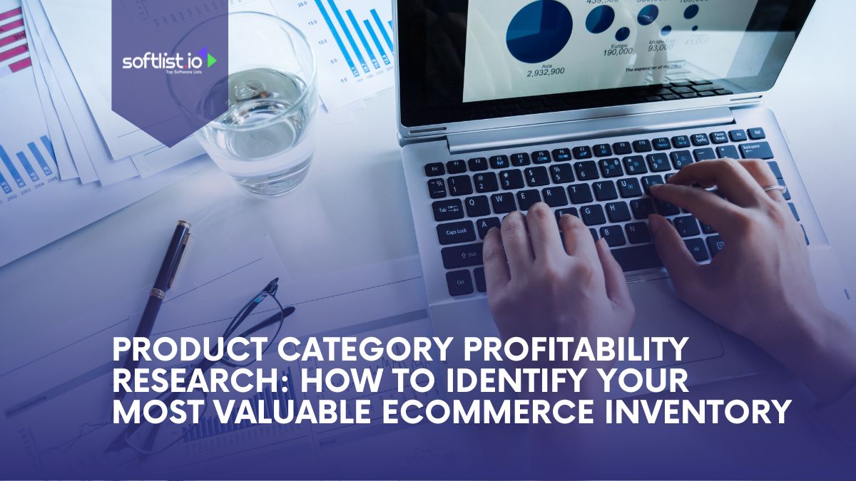Product Category Profitability Research: How to Identify Your Most Valuable Ecommerce Inventory
