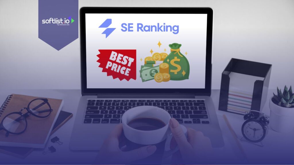 SE Ranking logo, best price and money graphics in laptop screen.
