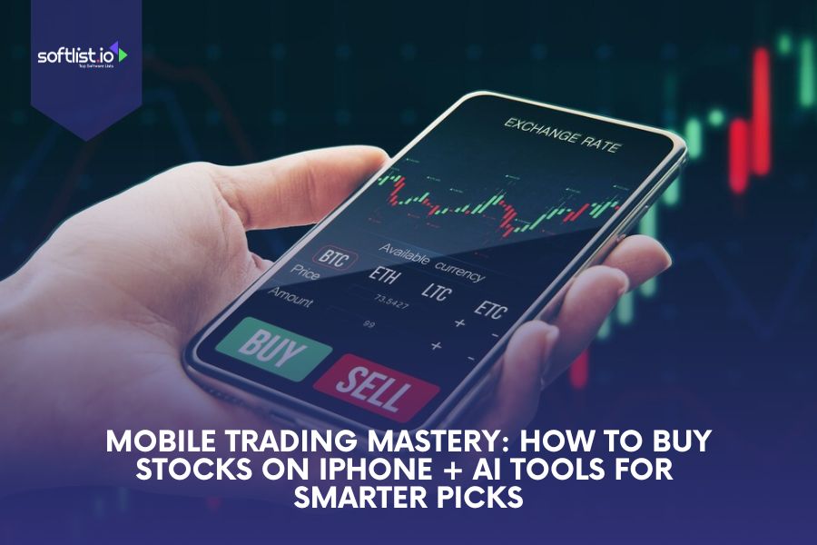 Mobile Trading Mastery: How to Buy Stocks on iPhone + AI Tools for Smarter Picks