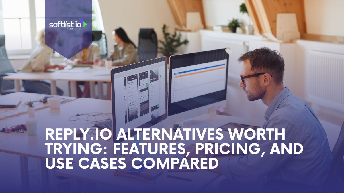 Reply.io Alternatives Worth Trying: Features, Pricing, and Use Cases Compared Thumbnail