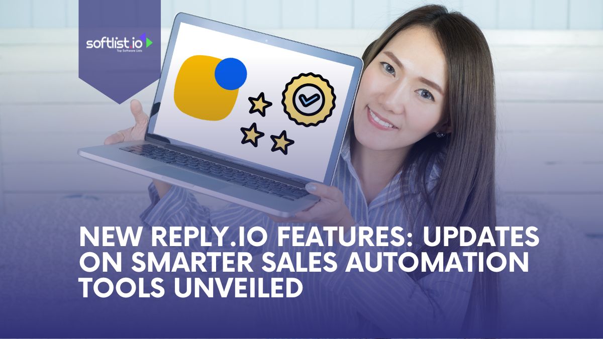 New Reply.io Features: Updates on Smarter Sales Automation Tools Unveiled