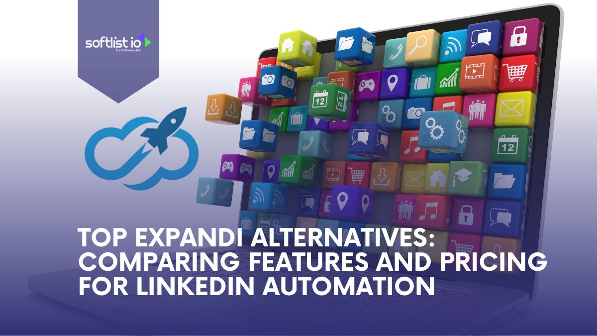 Top Expandi Alternatives: Comparing Features and Pricing for LinkedIn Automation Thumbnail
