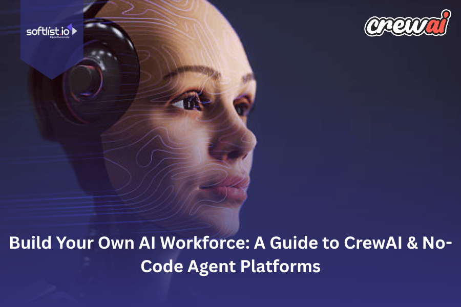 Build Your Own AI Workforce CrewAI & No-Code Platforms Guide