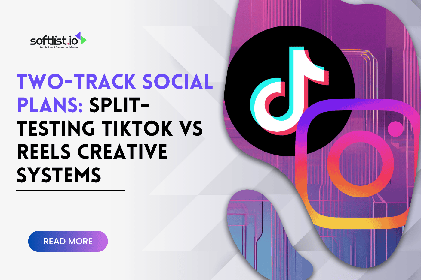 Two-Track Social Plans: Split-Testing TikTok vs Reels Creative Systems