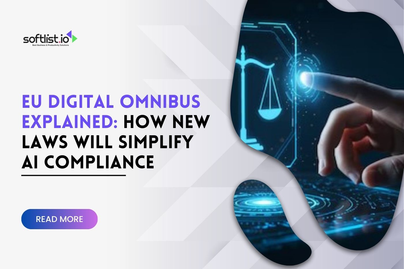 EU Digital Omnibus Explained How New Laws Will Simplify AI Compliance
