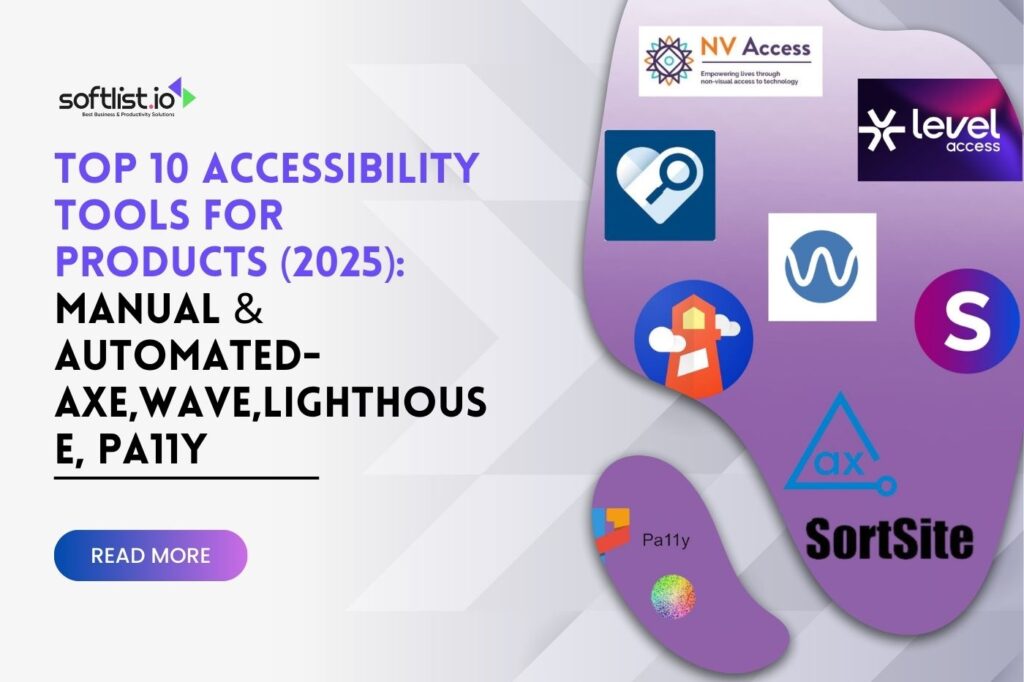 Top 10 Accessibility Testing Tools for Products (2025) Manual & Automated—axe, WAVE, Lighthouse, Pa11y