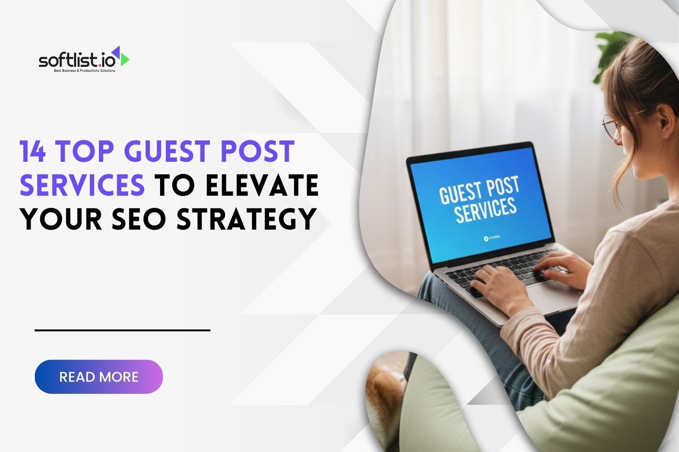 14 Top Guest Post Services To Elevate Your SEO Strategy