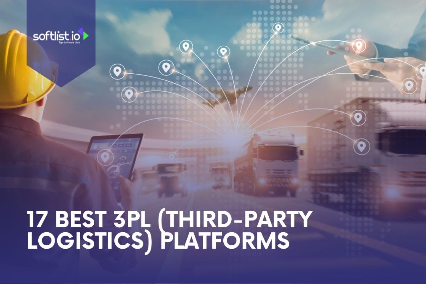 17 Best 3PL (Third-Party Logistics) Platforms