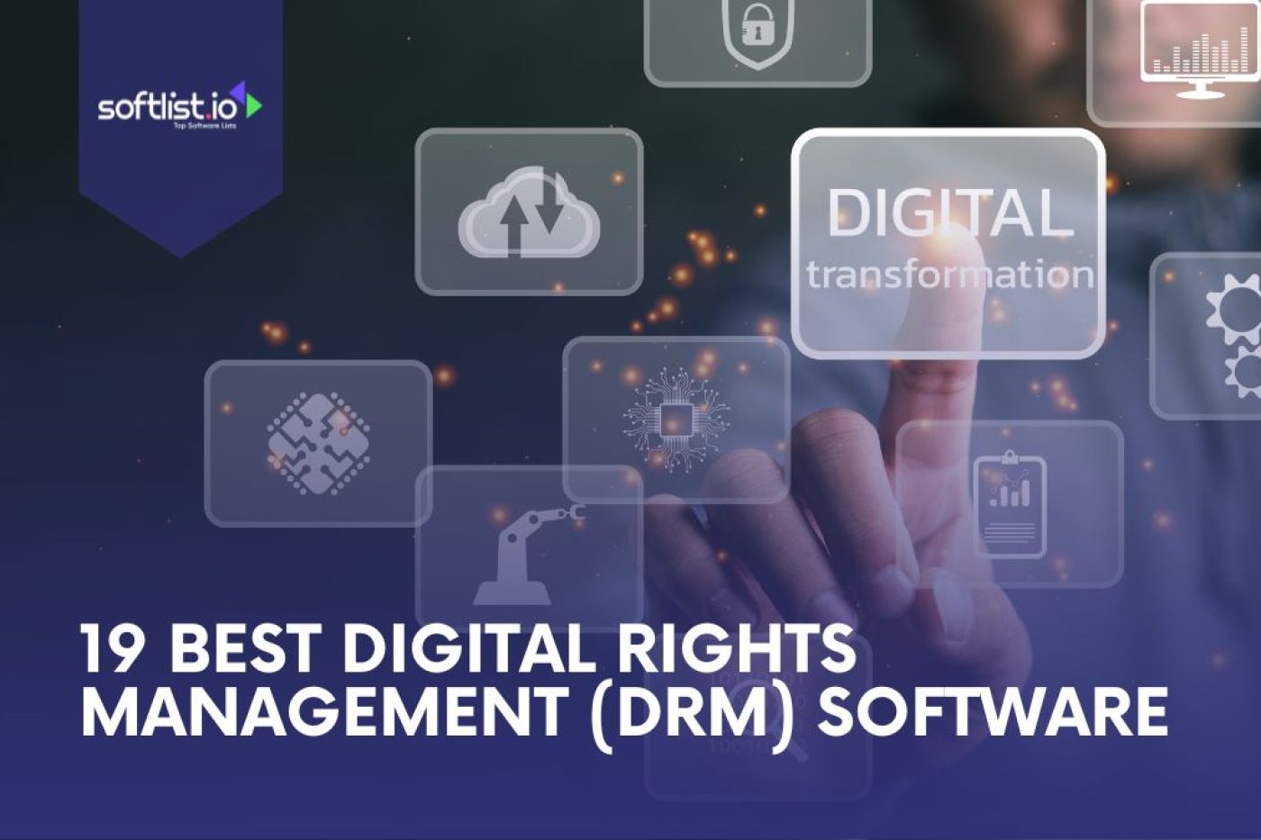 19 Best Digital Rights Management (DRM) Software