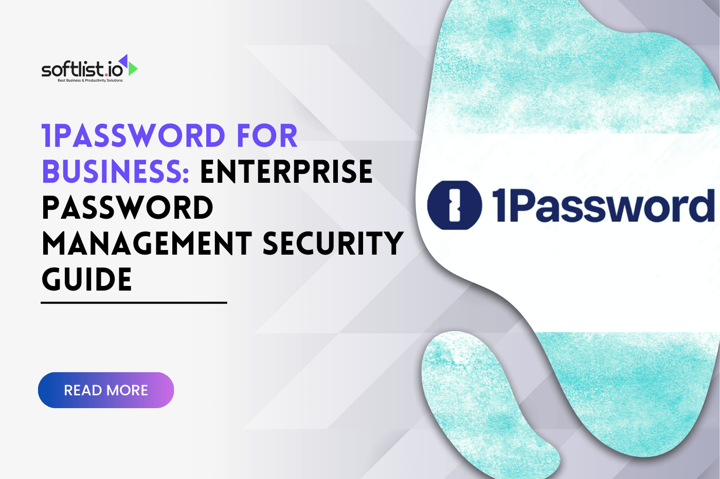 1Password for Business Enterprise Password Management Security Guide