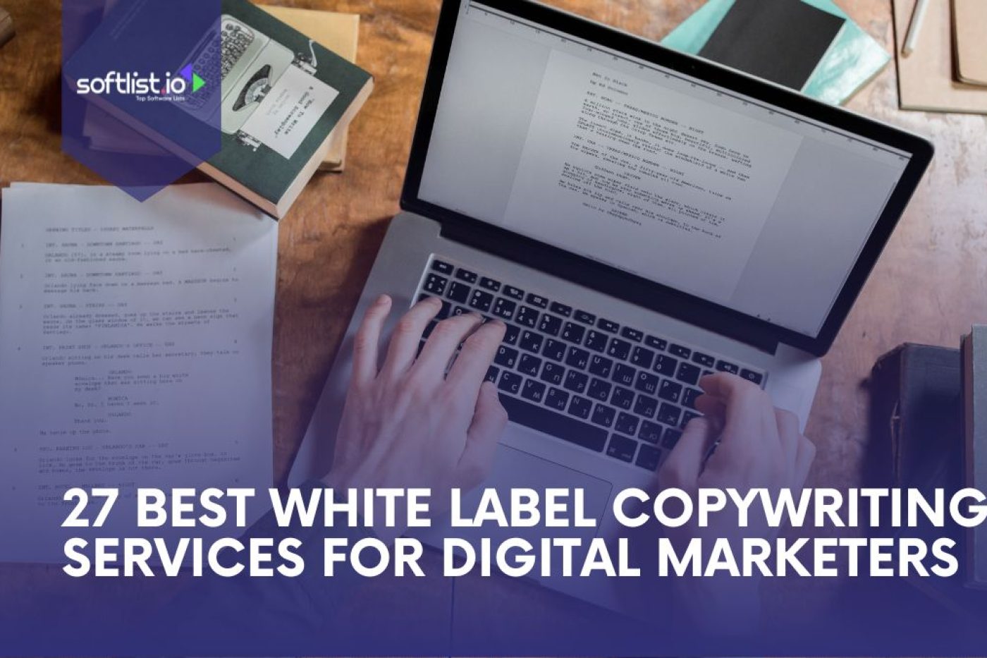 27 Best White Label Copywriting Services for Digital Marketers
