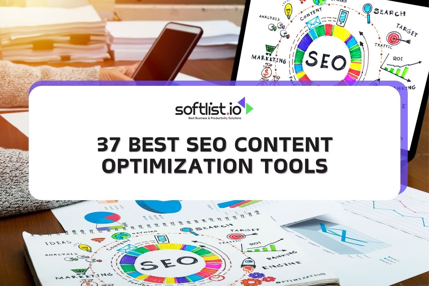 37 Best SEO Content Optimization Tools