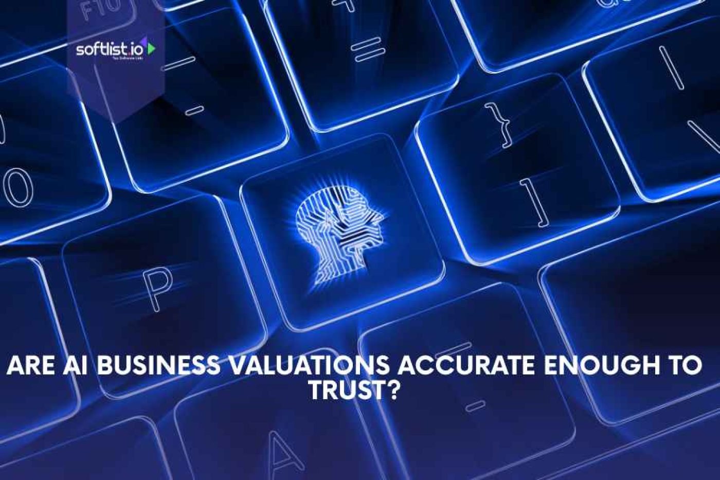 Are AI Business Valuations Accurate Enough to Trust?