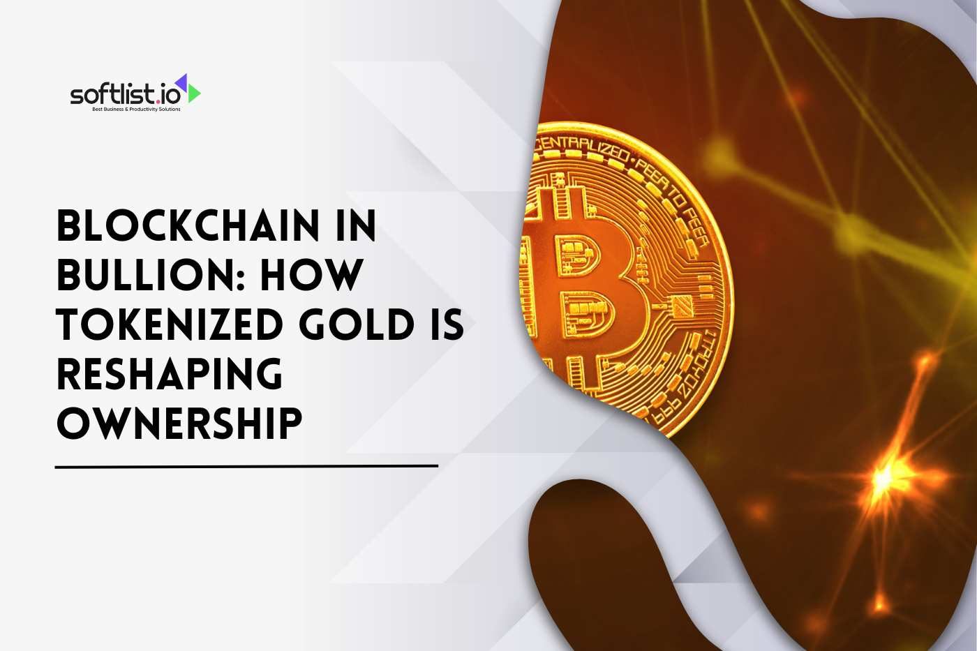 Blockchain in Bullion: How Tokenized Gold Is Reshaping Ownership