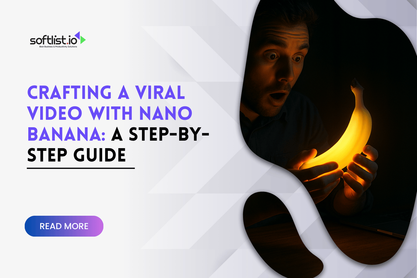Crafting a Viral Video with Nano Banana: A Step-by-Step Guide