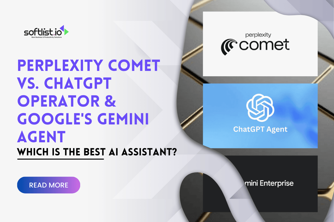 Perplexity Comet vs. ChatGPT Operator & Google's Gemini Agent: Which is the Best AI Assistant?